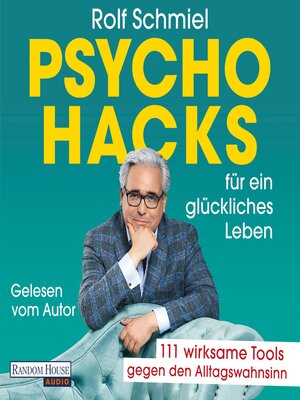 cover image of Psychohacks für ein glückliches Leben